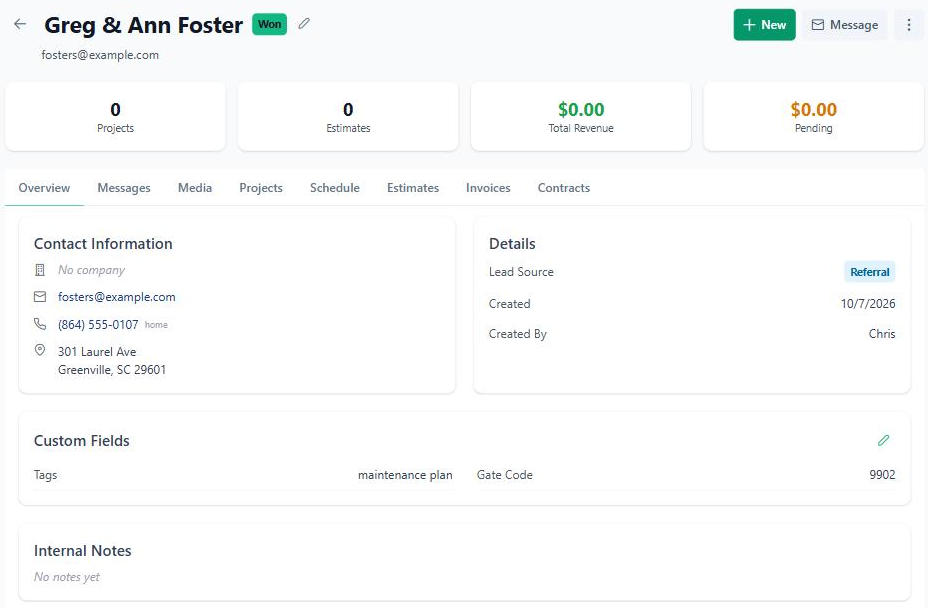 Customer page for Greg and Ann Foster with stage set to Won, + New and Message buttons, stats for projects, estimates, revenue and pending, tabs for Overview, Messages, Media, Projects, Schedule, Estimates, Invoices and Contracts, plus contact info, lead source and custom fields for Tags and Gate Code.